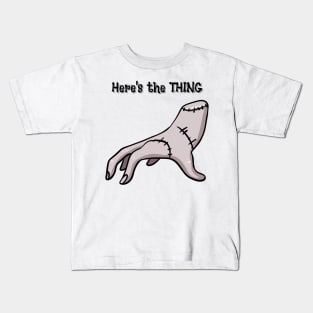 The Thing is... Kids T-Shirt